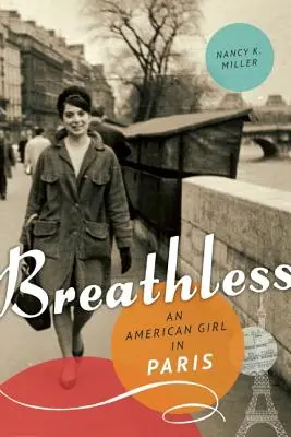 Breathless: O fată americană la Paris - Breathless: An American Girl in Paris