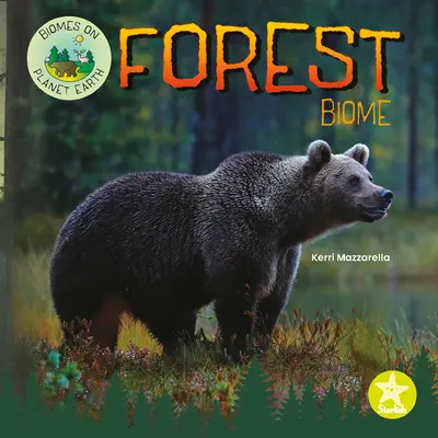 Biomul pădurii - Forest Biome
