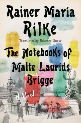 Caietele lui Malte Laurids Brigge - Notebooks of Malte Laurids Brigge