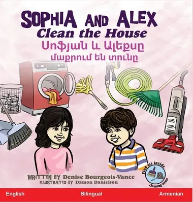 Sophia and Alex Clean the House: Սոֆյան և Ալեքսը մաք&#