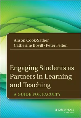 Angajarea studenților ca parteneri în învățare și predare - Engaging Students as Partners in Learning and Teaching