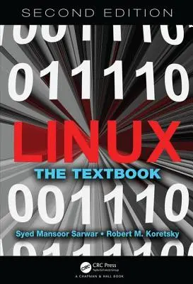 Linux: Manualul, ediția a doua - Linux: The Textbook, Second Edition