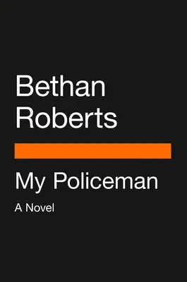 Polițistul meu (Film Tie-In) - My Policeman (Movie Tie-In)