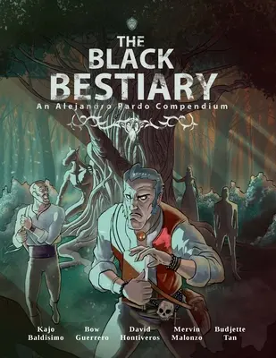 Bestiarul negru: O fantasmagorie de monștri și mituri din Filipine - The Black Bestiary: A Phantasmagoria of Monsters and Myths from the Philippines