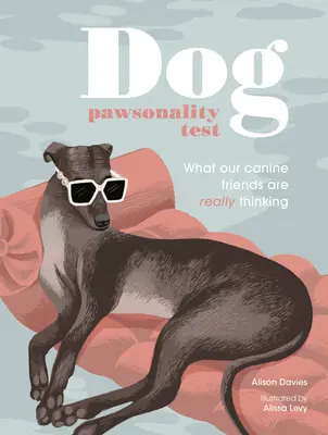 Testul pawsonalității câinilor: Ce gândesc cu adevărat prietenii noștri canini - Dog Pawsonality Test: What Our Canine Friends Are Really Thinking