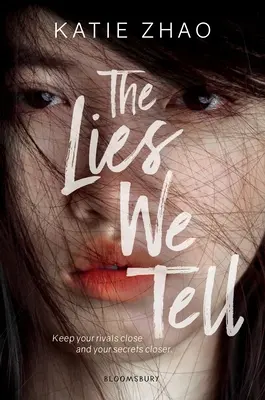 Minciunile pe care le spunem - The Lies We Tell