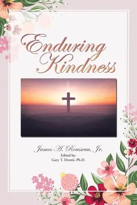 Bunătate durabilă - Enduring Kindness