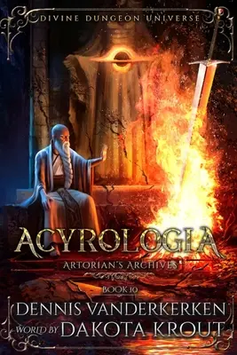Acyrologia: O serie Divine Dungeon - Acyrologia: A Divine Dungeon Series