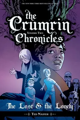 Cronicile lui Crumrin Vol. 2: Cei pierduți și cei singuri - The Crumrin Chronicles Vol. 2: The Lost and the Lonely