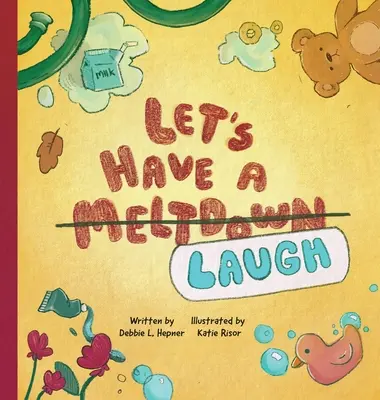 Hai să ne topim/ râdem - Let's Have A Meltdown/Laugh