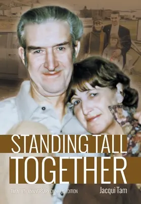 În picioare împreună - Standing Tall Together