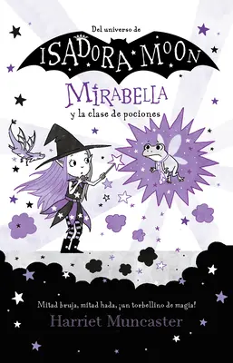 Mirabella Y La Clase de Pociones / Mirabelle are o zi proastă - Mirabella Y La Clase de Pociones / Mirabelle Has a Bad Day