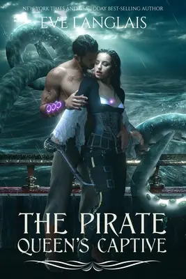 Captiva reginei piraților - The Pirate Queen's Captive