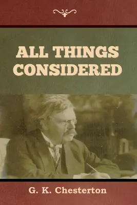 Toate lucrurile luate în considerare - All Things Considered