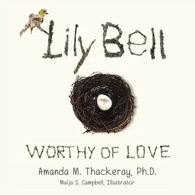 Lily Bell: Demnă de iubire - Lily Bell: Worthy of Love