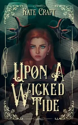 Pe un val rău - Upon a Wicked Tide