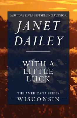 With a Little Luck