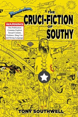 Cruci-Fiction de Southy - The Cruci-Fiction of Southy