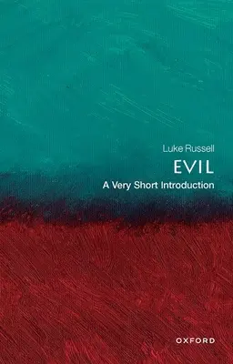 Răul: O introducere foarte scurtă - Evil: A Very Short Introduction