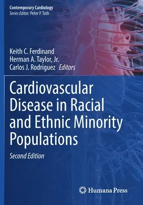 Bolile cardiovasculare în populațiile rasiale și etnice minoritare - Cardiovascular Disease in Racial and Ethnic Minority Populations