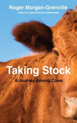 Taking Stock: O călătorie printre vaci - Taking Stock: A Journey Among Cows