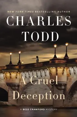 O decepție crudă: Un mister Bess Crawford - A Cruel Deception: A Bess Crawford Mystery