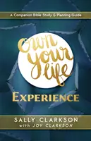 Proprietatea experienței tale de viață - Own Your Life Experience