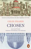 Alesul - Pierdut și regăsit între creștinism și iudaism - Chosen - Lost and Found between Christianity and Judaism