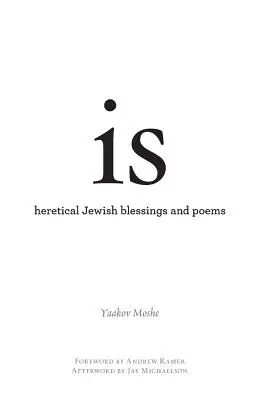 este: binecuvântări și poezii evreiești eretice - is: heretical Jewish blessings and poems