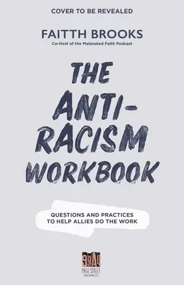 Jurnalul Anti-Racism: Întrebări și practici pentru a depăși alipirea performativă - The Anti-Racism Journal: Questions and Practices to Move Beyond Performative Allyship