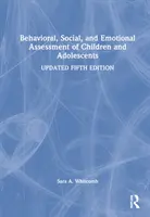 Evaluarea comportamentală, socială și emoțională a copiilor și adolescenților - Behavioral, Social, and Emotional Assessment of Children and Adolescents