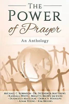 The Power of Prayer (Puterea rugăciunii): O antologie - The Power of Prayer: An Anthology
