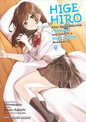 Higehiro Volumul 4: După ce am fost respins, m-am bărbierit și am luat un licean fugar - Higehiro Volume 4: After Being Rejected, I Shaved and Took in a High School Runaway