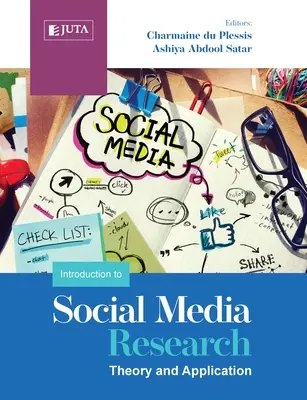 O introducere în cercetarea social media: Teorie și aplicare - An Introduction to Social Media Research: Theory and Application
