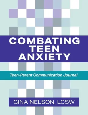 Combaterea anxietății adolescenților: Jurnal de comunicare adolescent-părinte - Combating Teen Anxiety: Teen-Parent Communication Journal