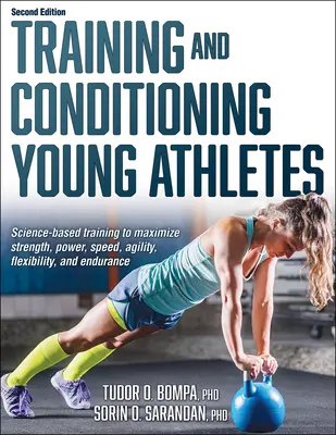 Antrenarea și condiționarea tinerilor atleți - Training and Conditioning Young Athletes