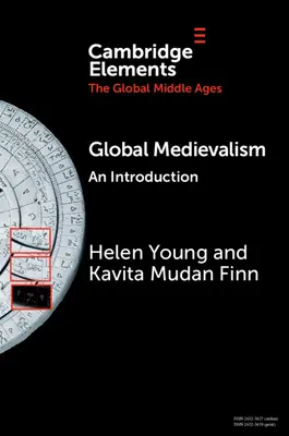 Medievalismul global: O introducere - Global Medievalism: An Introduction