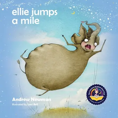 Ellie sare un kilometru: Învățarea copiilor să recunoască frica și să se calmeze - Ellie Jumps a Mile: Teaching kids to recognize fear and calm themselves