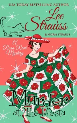 Murder at the Fiesta: un mister istoric confortabil din anii 1920 - Murder at the Fiesta: a cozy historical 1920s mystery