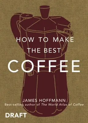 Cum să faci cea mai bună cafea acasă - How to Make the Best Coffee at Home