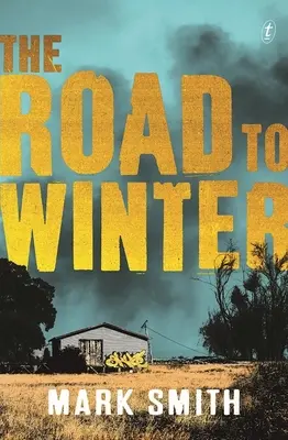 Drumul spre iarnă - The Road to Winter