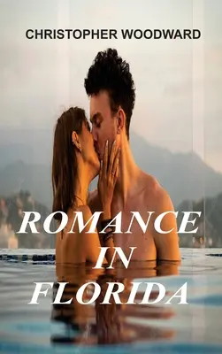 Romantism în Florida - Romance in Florida