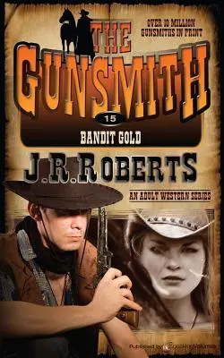 Banditul Gold - Bandit Gold