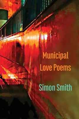 Poeme de dragoste municipale - Municipal Love Poems