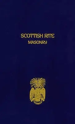 Ritul scoțian al masoneriei Volumul 2 Hardcover - Scottish Rite Masonry Volume 2 Hardcover
