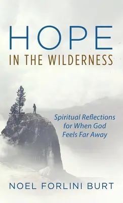 Speranță în sălbăticie (Hope in the Wilderness) - Hope in the Wilderness