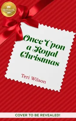 A fost odată un Crăciun regal - Once Upon a Royal Christmas
