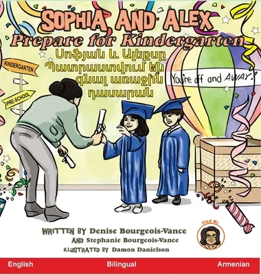 Sophia și Alex se pregătesc pentru grădiniță: Սոֆյան և Ալեքսը պա - Sophia and Alex Prepare for Kindergarten: Սոֆյան և Ալեքսը պա