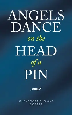 Angels Dance on the Head of a Pin