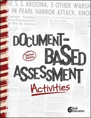 Activități de evaluare pe bază de documente, ediția a 2-a - Document-Based Assessment Activities, 2nd Edition